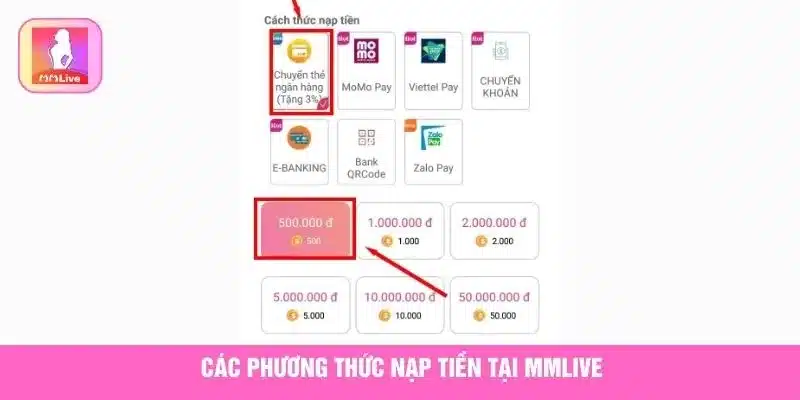 MMlive cung cấp nhiều phương thức nạp tiền
